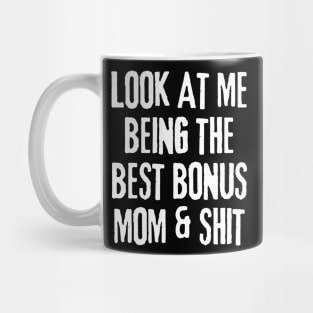 Bonus Mom Mug